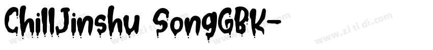 ChillJinshu SongGBK字体转换